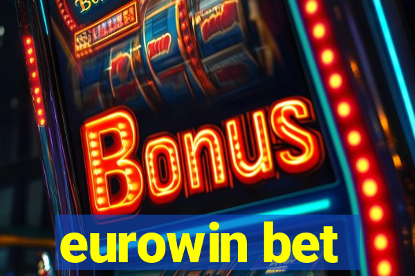 eurowin bet